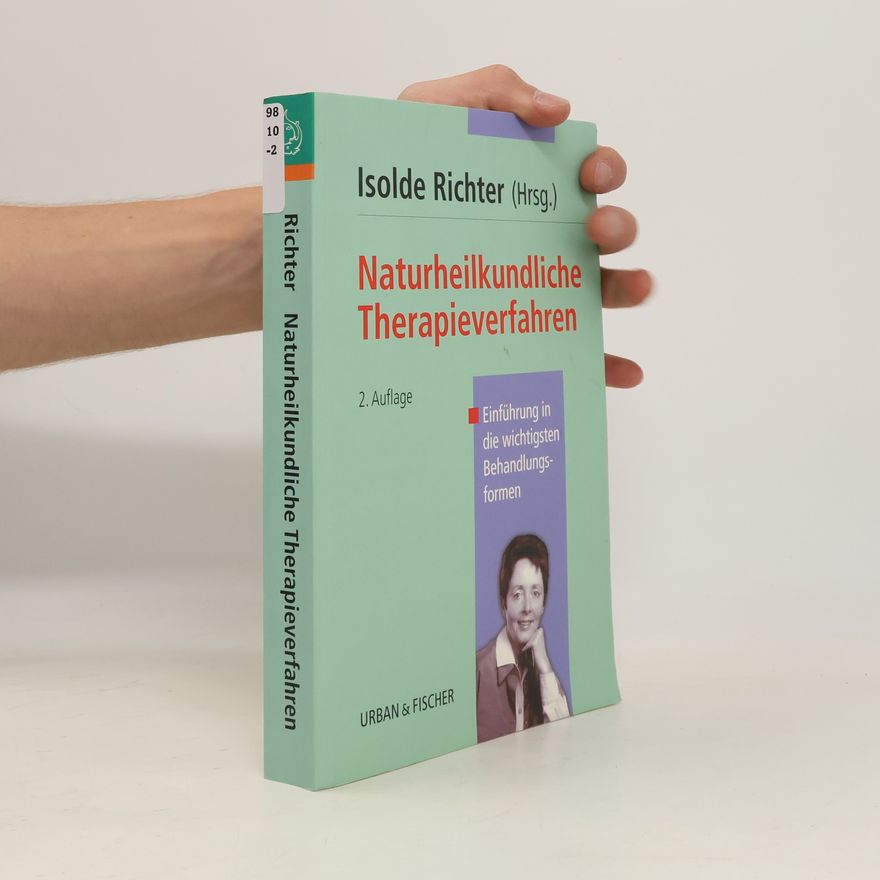 Isolde Richter Naturheilkundliche Therapieverfahren
