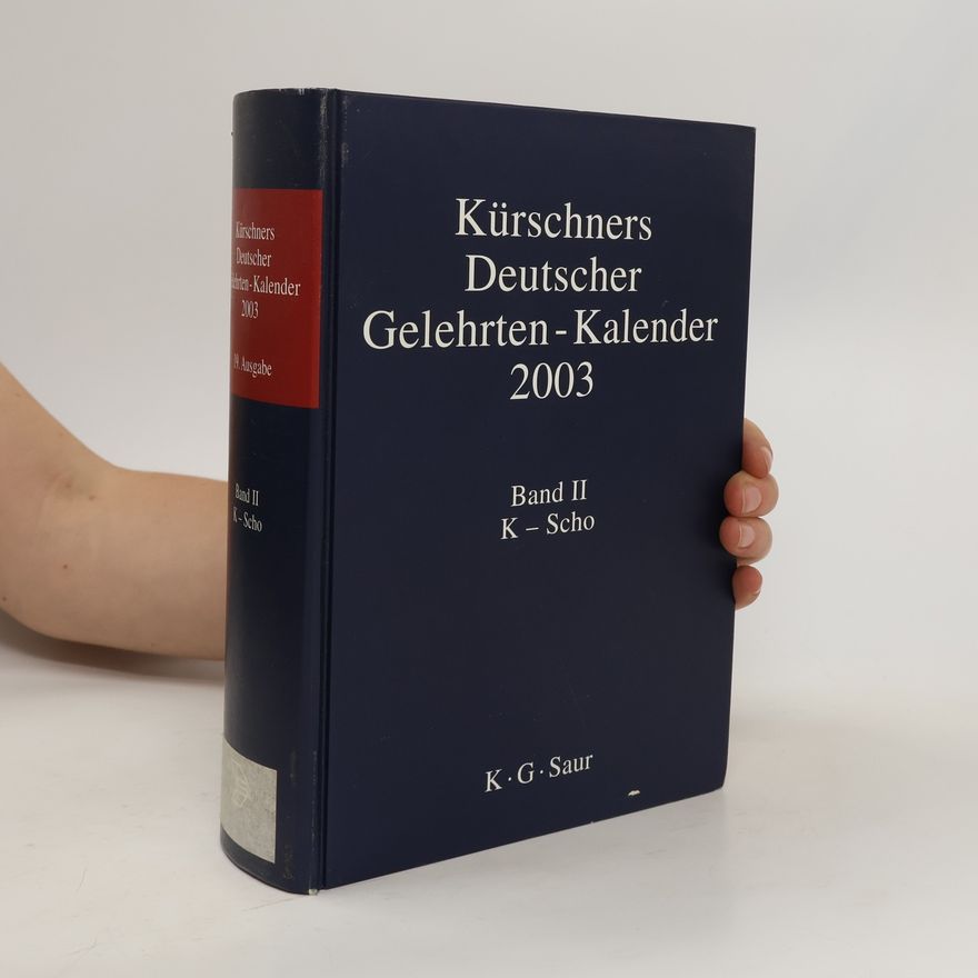 Autorenkollektiv Kürschners Deutscher Gelehrten-Kalender 2003