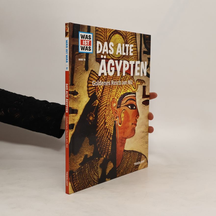 Caroline Jeschke Was ist was 70. Das alte Ägypten