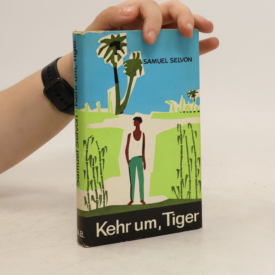 Samuel Selvon Kehr um, Tiger