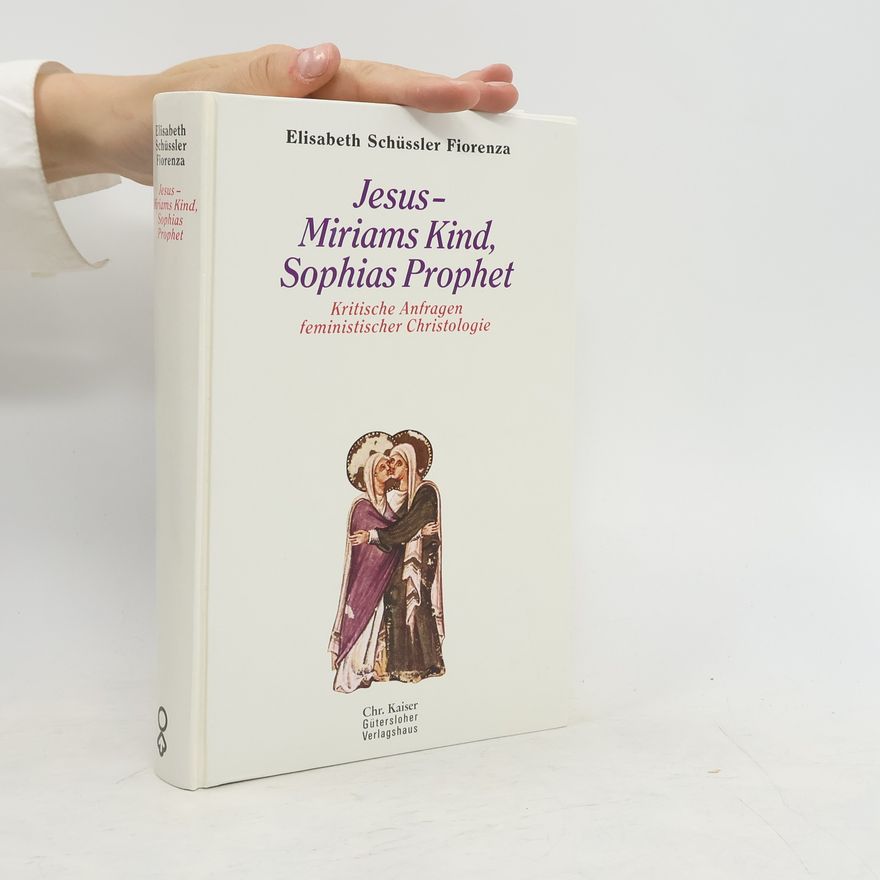 Elisabeth Schüssler Fiorenza Jesus
