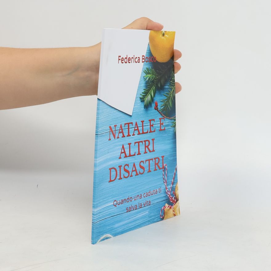 Federica Bosco Natale e altri disastri