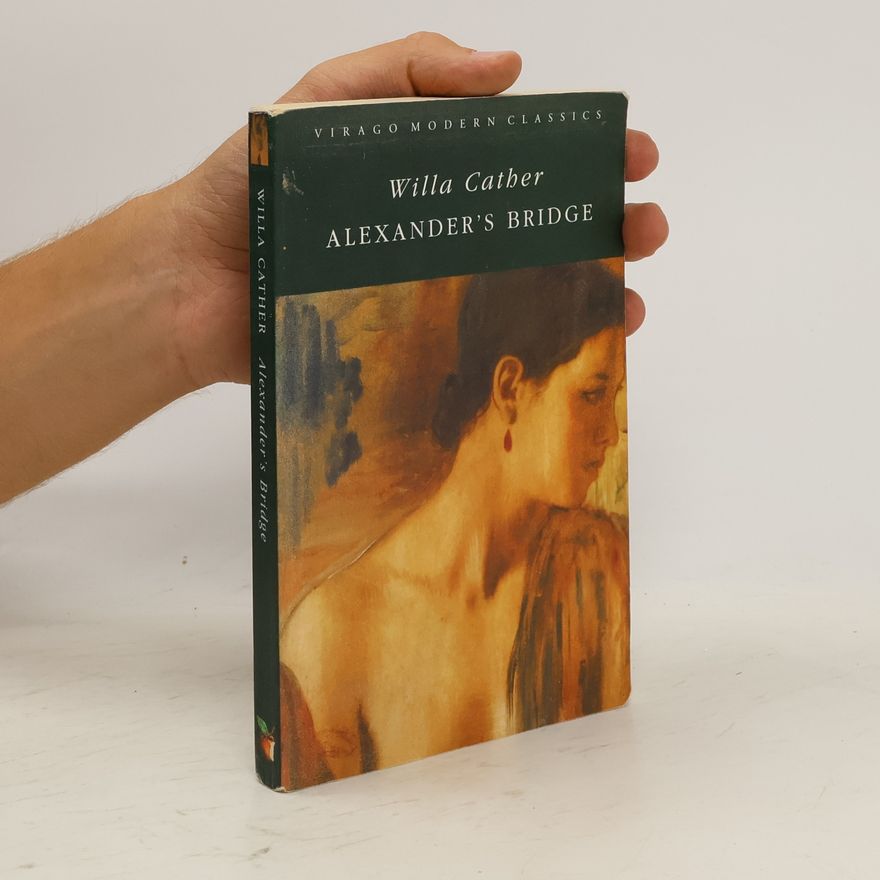 Willa Cather Alexander's Bridge
