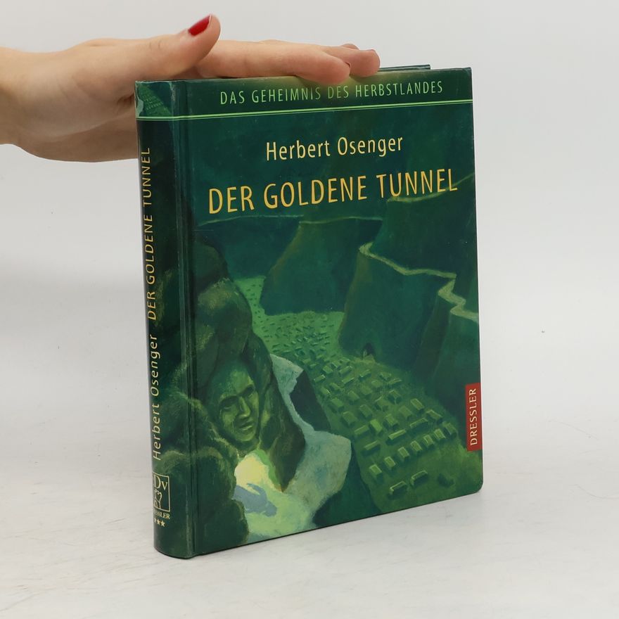 Herbert Osenger Das Geheimnis des Herbstlandes