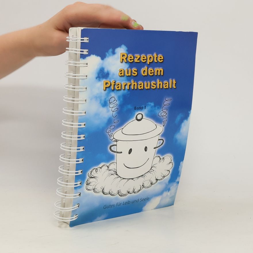 Autorenkollektiv Rezepte aus dem Pfarrhaushalt