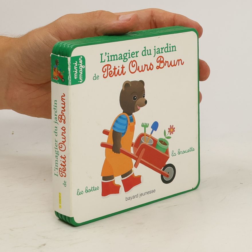 Autorenkollektiv L'imagier du jardin de Petit Ours Brun