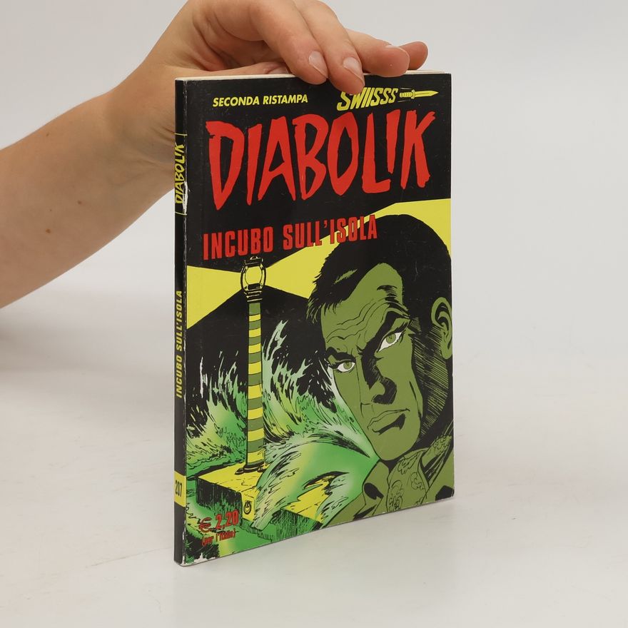 Angela e Luciana Giussani Diabolik. Incubo sull'isola