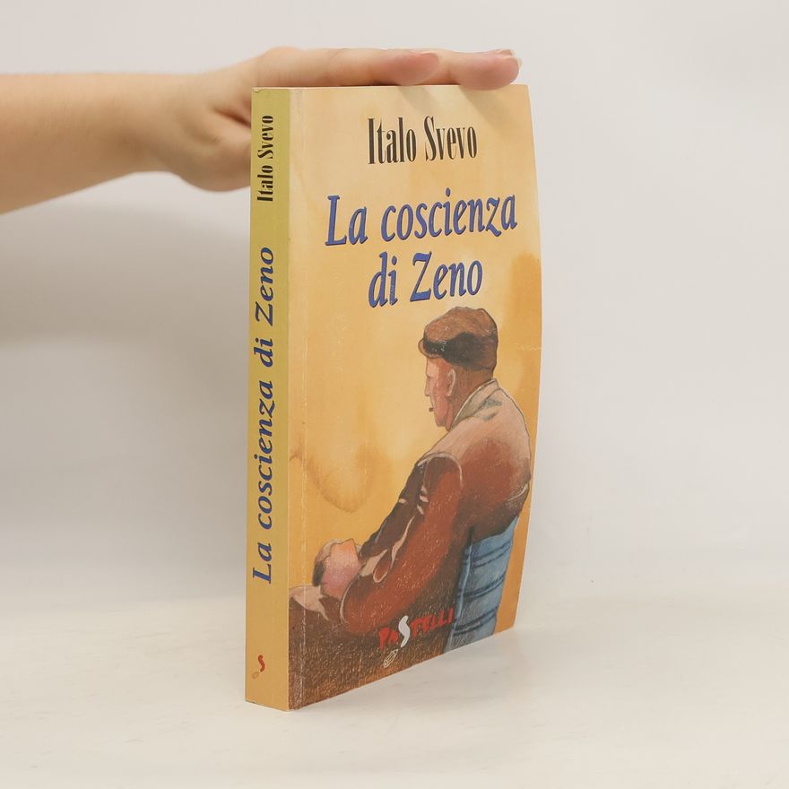 Italo Svevo La coscienza di Zeno