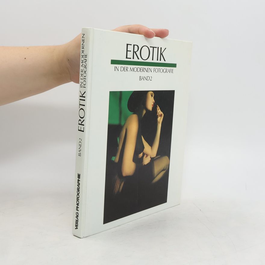 Martin Sigrist Erotik in der modernen Fotografie Band 2