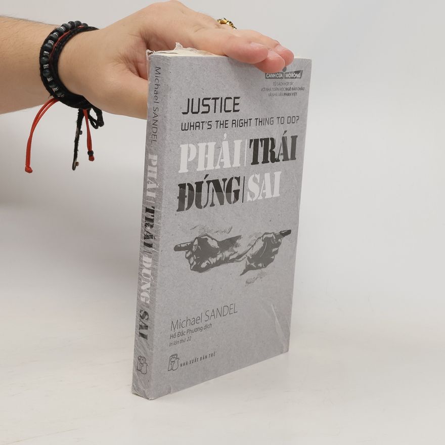 Michael Sandel Phải Trái Đúng Sai