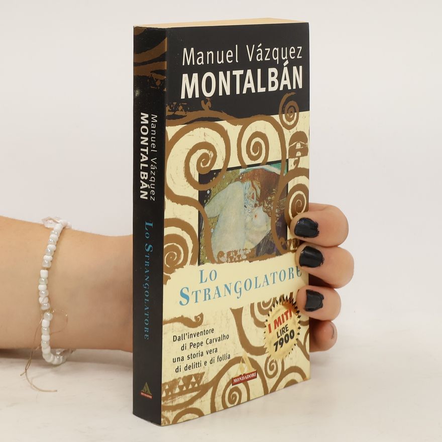 Manuel Vázquez Montalbán Lo Strangolatore