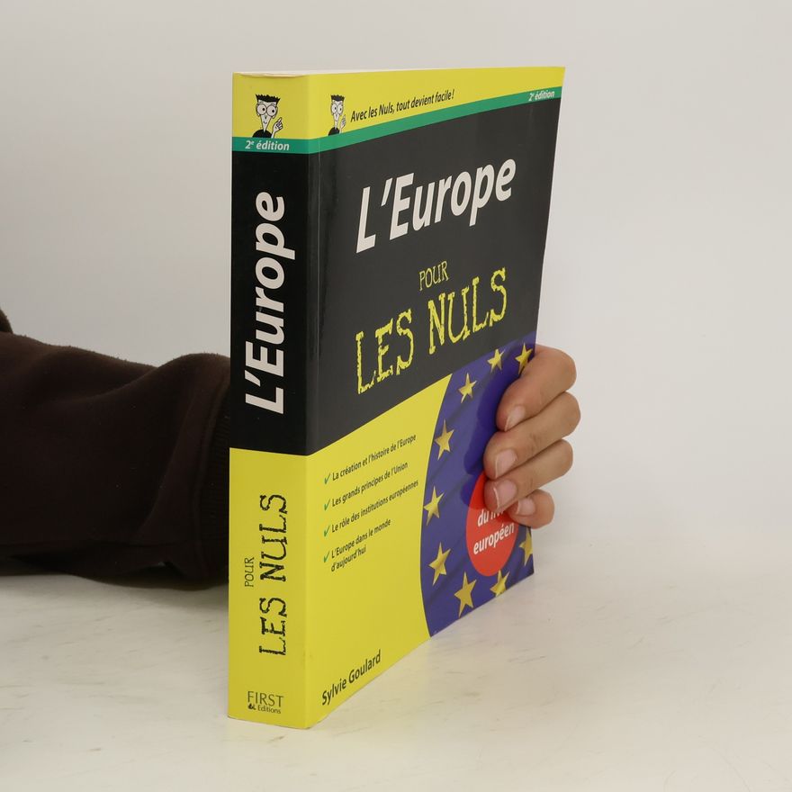 Sylvie Goulard L'Europe pour les Nuls, 2e édition