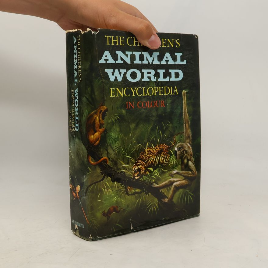 Autorenkollektiv The Children's Animal World Encyclopedia in Colour