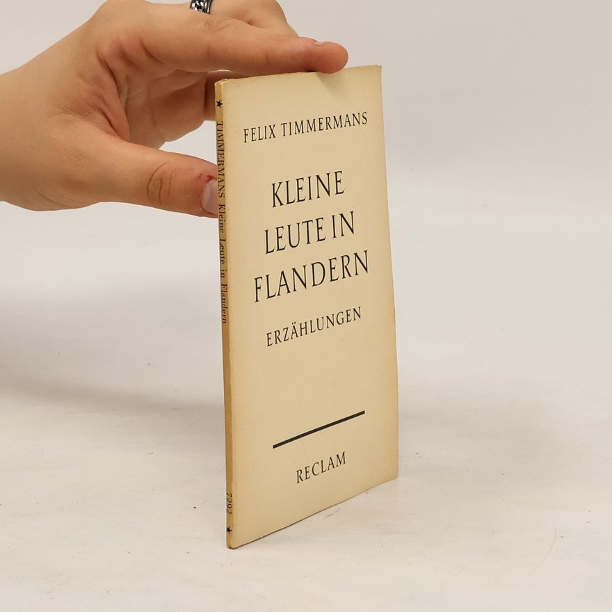 Felix Timmermans Kleine Leute in Flandern