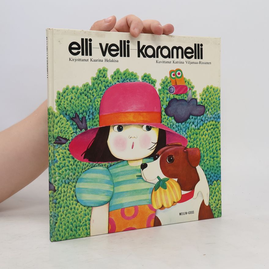 Katriina Viljamaa-Rissanen Elli velli karamelli