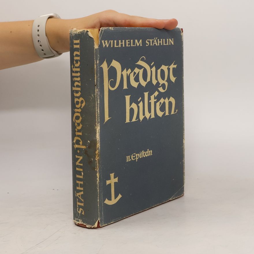 Wilhelm Stählin Predigthilfen II.