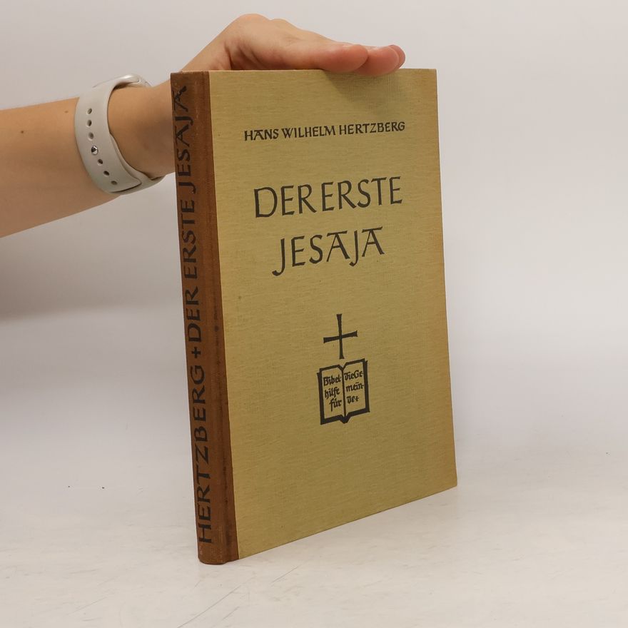 Hans Wilhelm Hertzberg Der Erste Jesaja
