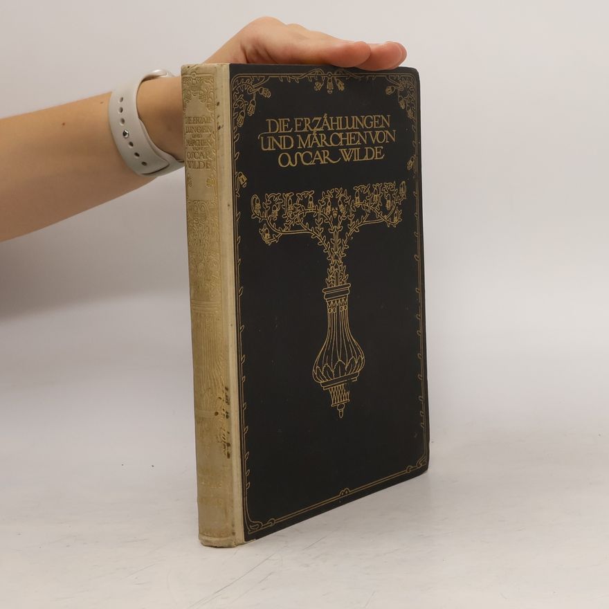 Oscar Wilde Die Erzählungen und Märchen von Oscar Wilde