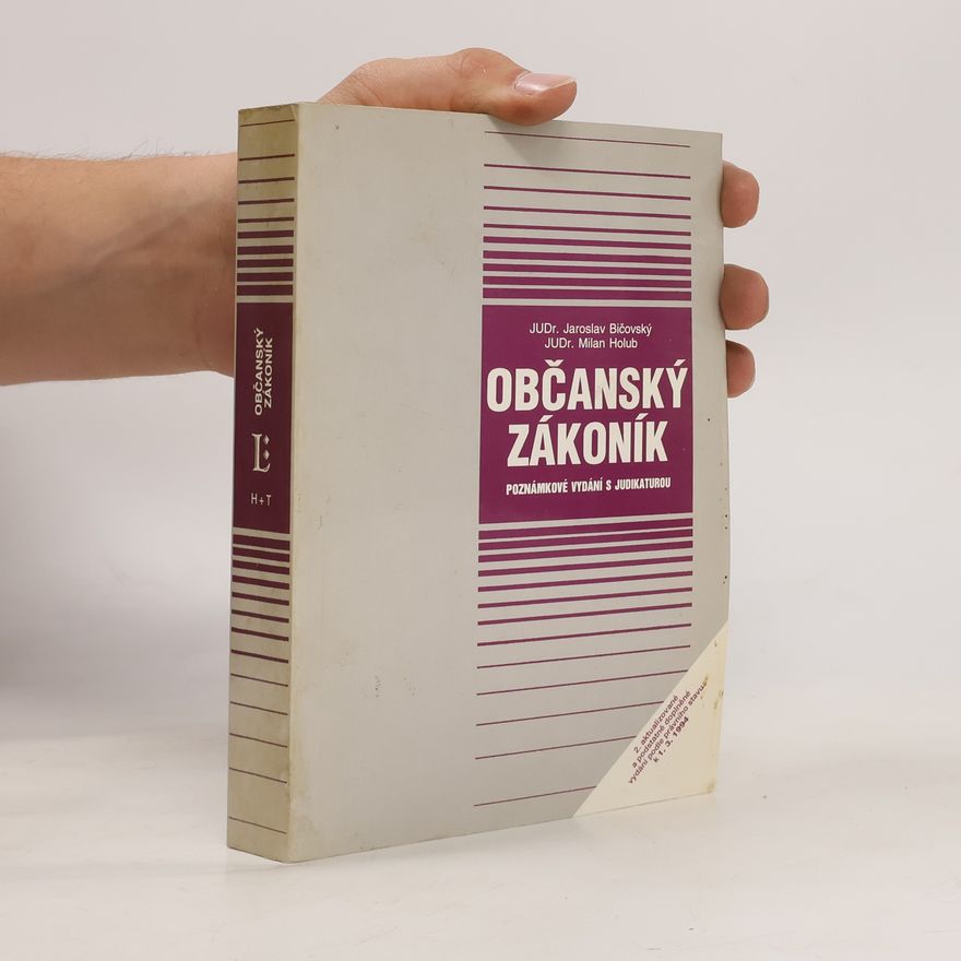 Milan Holub Občanský zákoník 1994 - poznámkové vydání s judikaturou