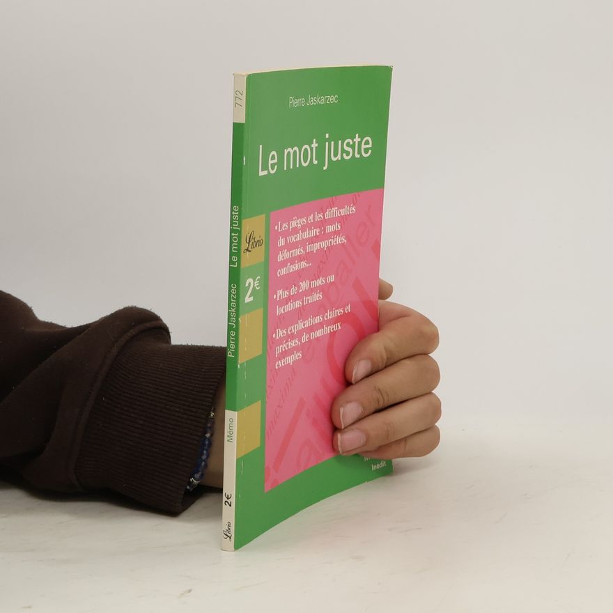 Pierre Jaskarzec Le mot juste