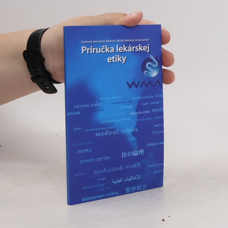 Autores varios Príručka lekárskej etiky