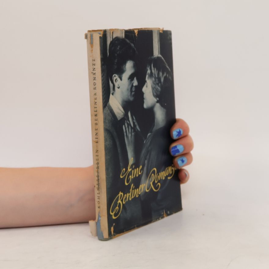 Gerhard Klein Eine Berliner Romanze