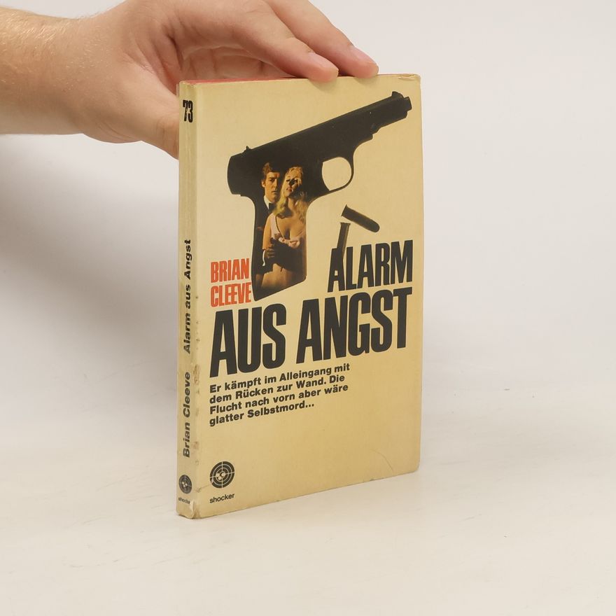 Brian Cleeve Alarm aus Angst