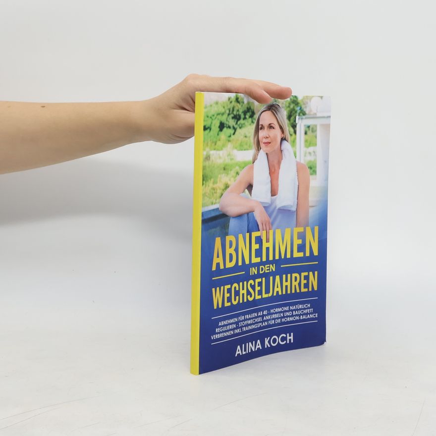 Alina Koch Abnehmen in den Wechseljahren
