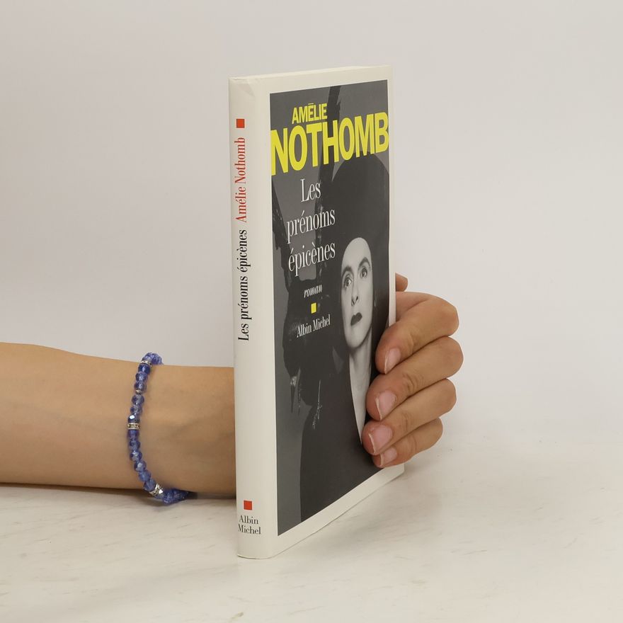 Amélie Nothomb Les prénoms épicènes