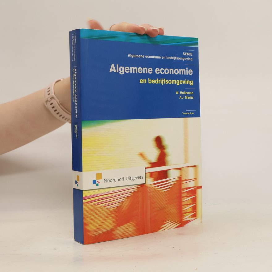 A.J. Marijs Algemene economie en bedrijfsomgeving