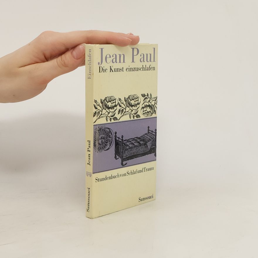 Jean Paul Die Kunst einzuschlafen