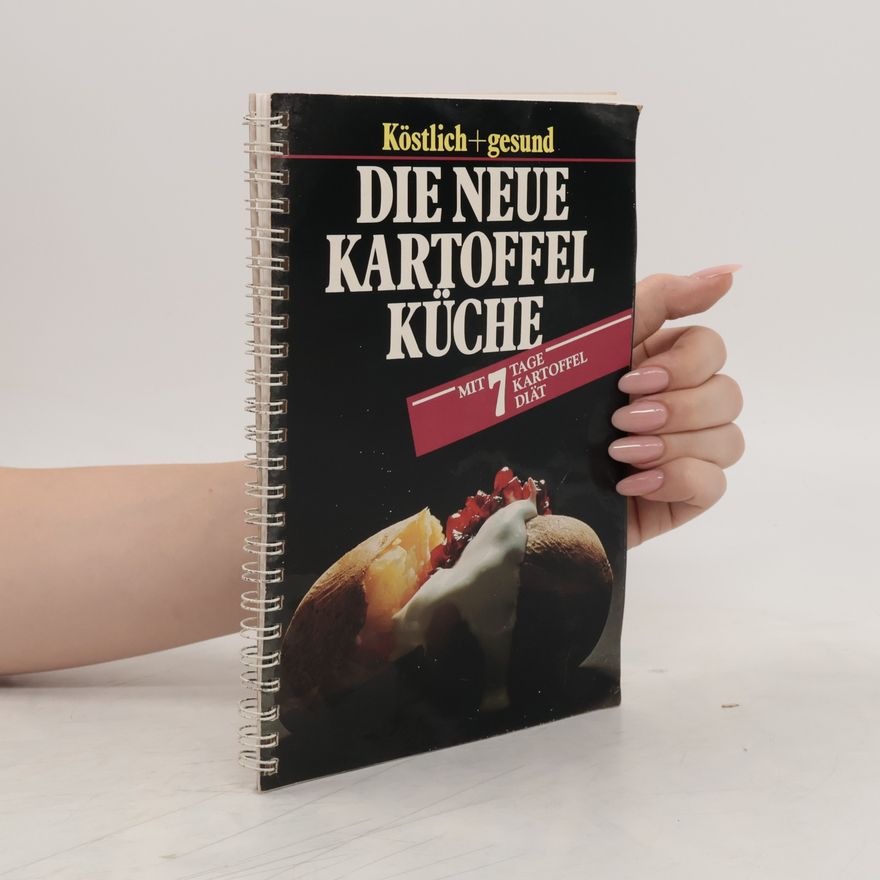 Autorenkollektiv Die neue Kartoffel-Küche