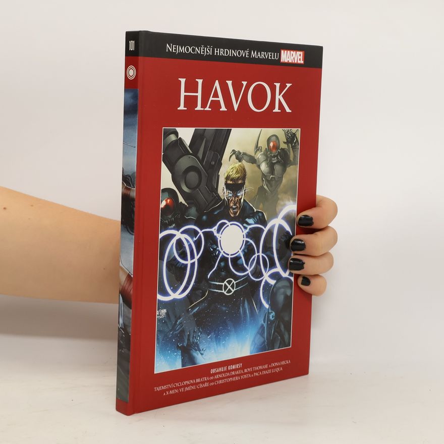 Autorenkollektiv Nejmocnější hrdinové Marvelu. Havok