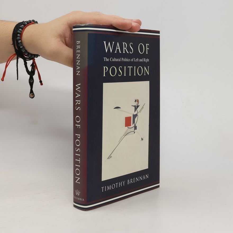 Timothy Brennan Wars of Position