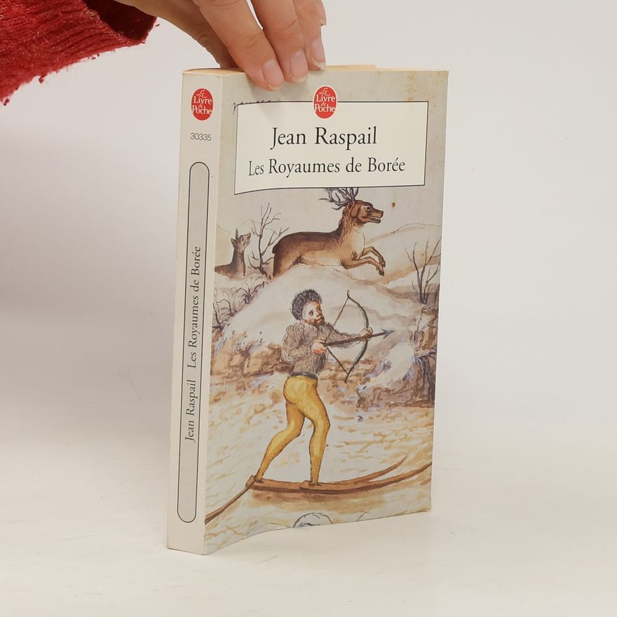 Jean Raspail Le Livre de Poche: Les Royaumes de Borée