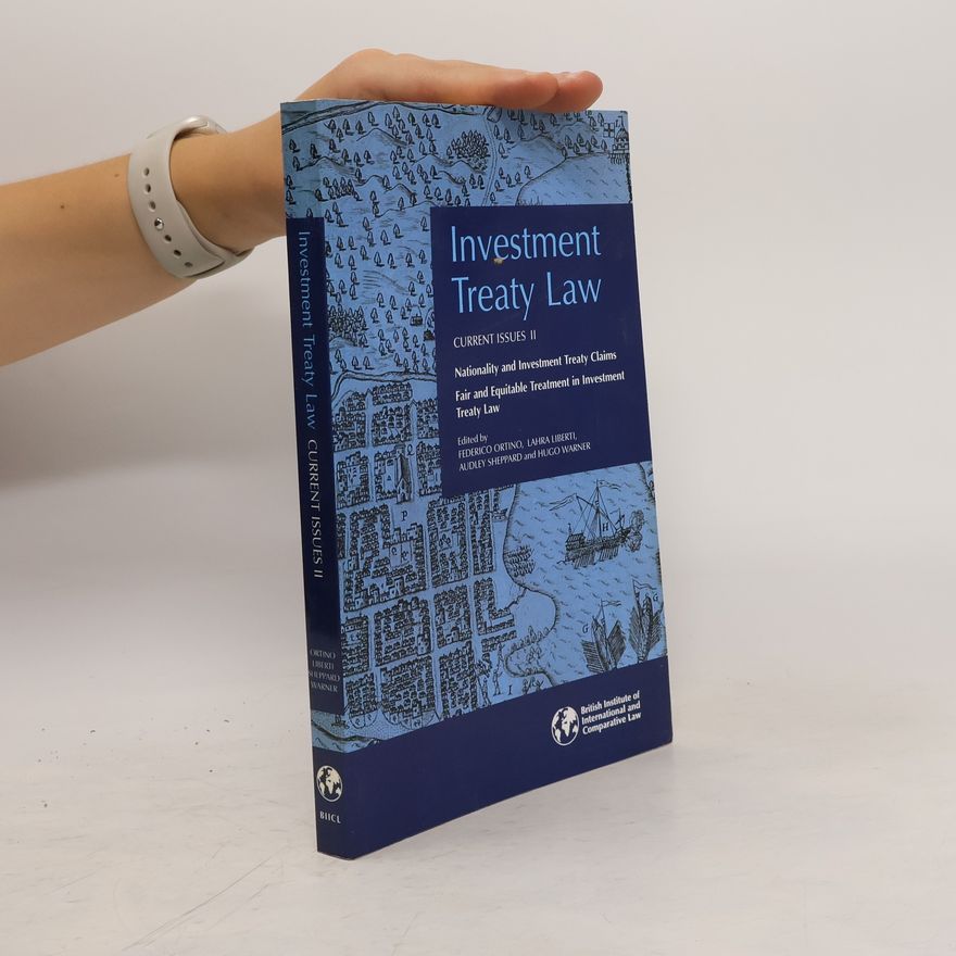 Hugo Warner Current Issues - 2: Investment Treaty Law