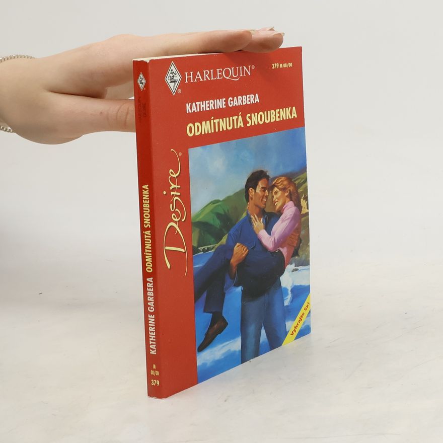 Katherine Garbera Odmítnutá snoubenka
