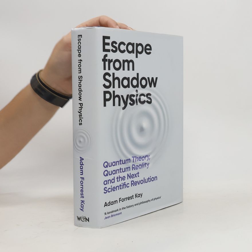 Adam Kay Escape From Shadow Physics