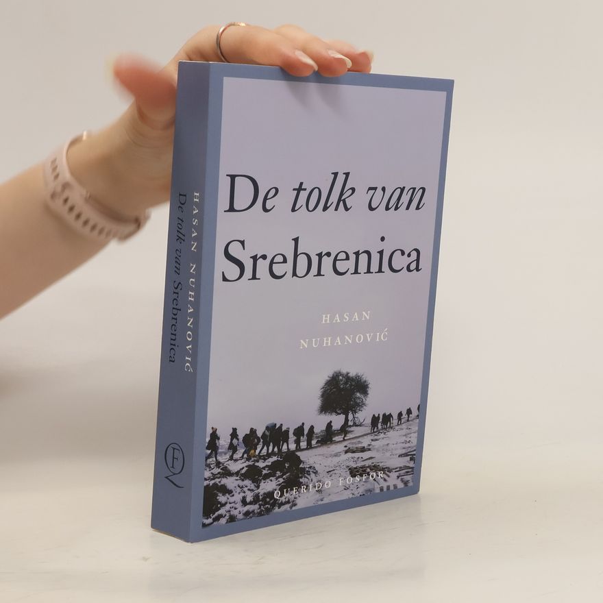 Roel Schuyt De tolk van Srebrenica