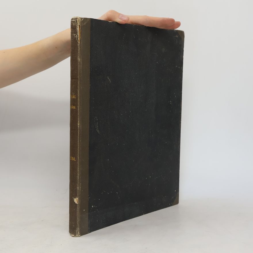 Autorenkollektiv Praktický rádce pro zahradnictví a chov drobného zvířectva. Ročník I. 1903-4