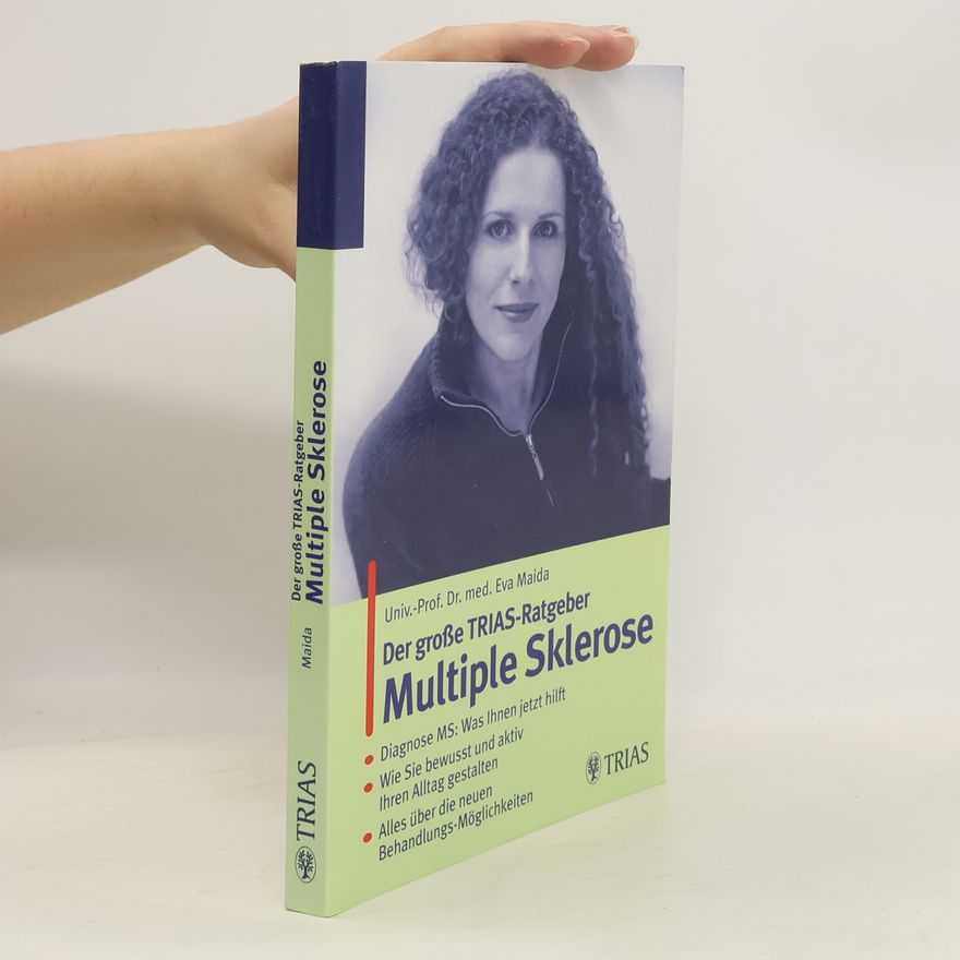 Eva Maida Der große TRIAS-Ratgeber Multiple Sklerose