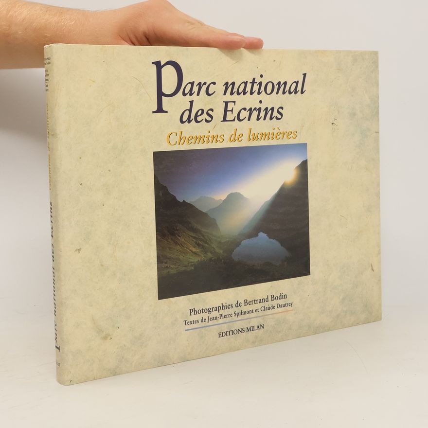 Claude Dautrey Parc national des Ecrins
