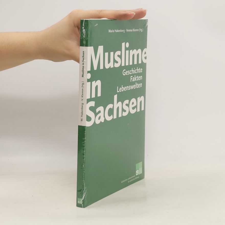 Marie Hakenberg Muslime in Sachsen