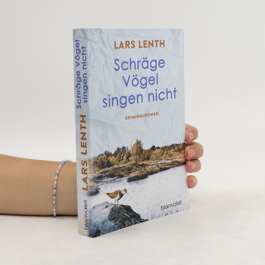 Lars Lenth Schräge Vögel singen nicht