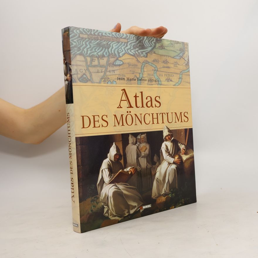 Juan Maria Laboa Atlas des Mönchtums
