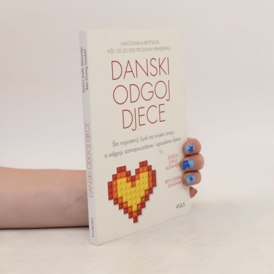 Jessica Joelle Alexander Danski odgoj djece