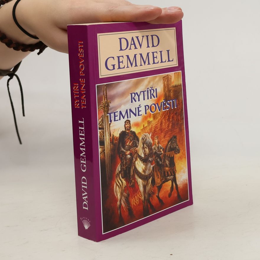 David Gemmell Rytíři temné pověsti