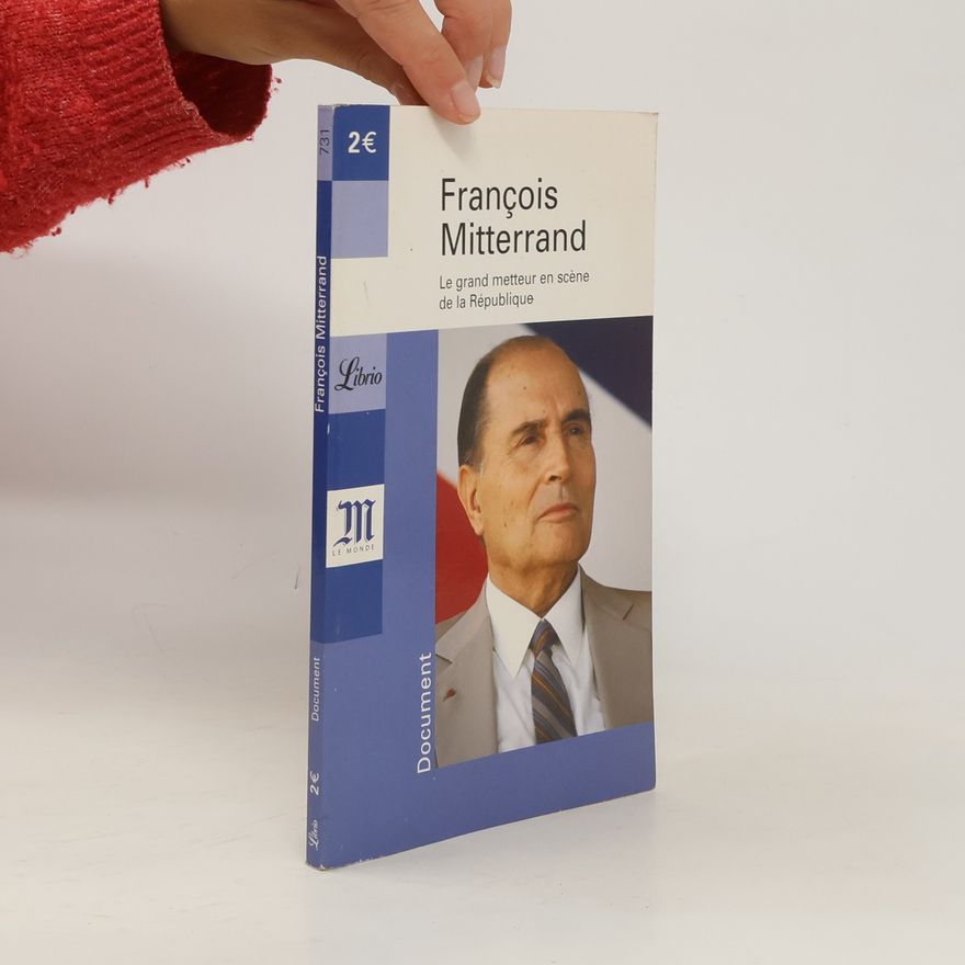 AA.VV. François Mitterrand (1916-1996)