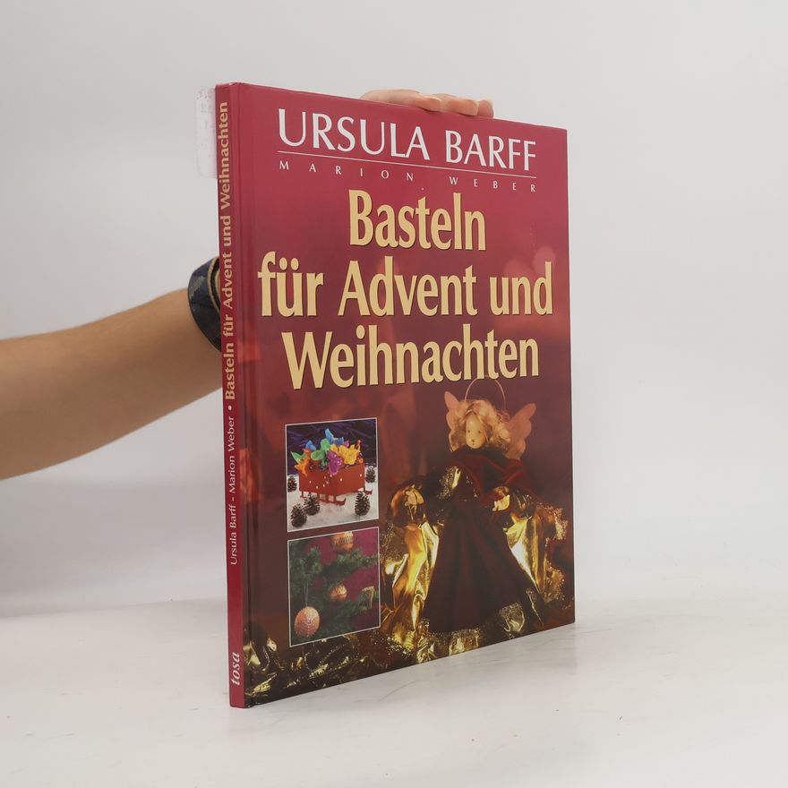 Ursula Barff Basteln für Advent und Weihnachten