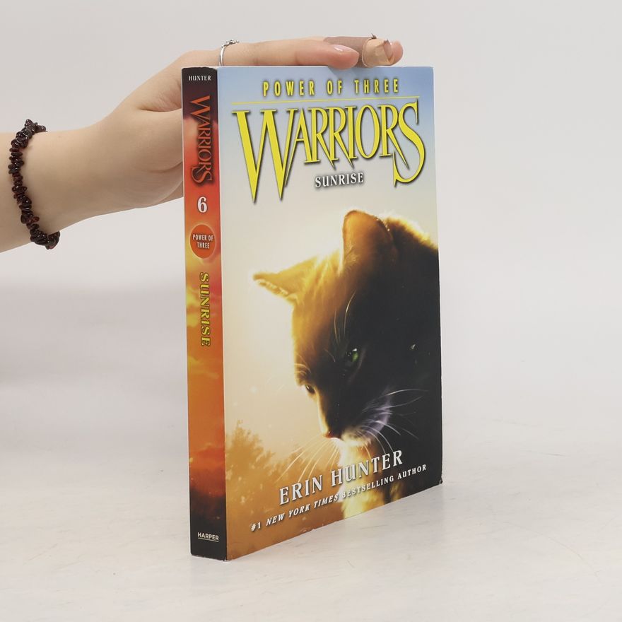 Erin Hunter Warriors: Power of Three. Sunrise